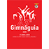 43.ª GIMNÁGUIA – Ginástica e Artes Marciais