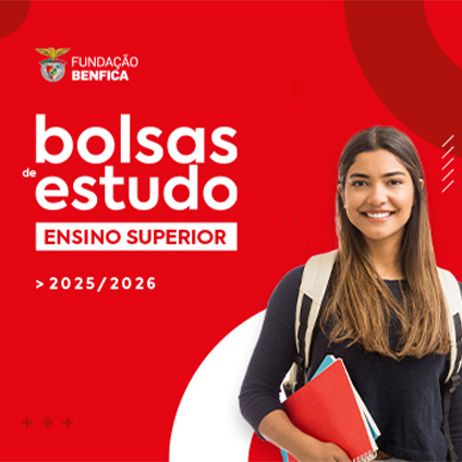 Bolsa de Estudo Ensino Superior - Fundação Benfica