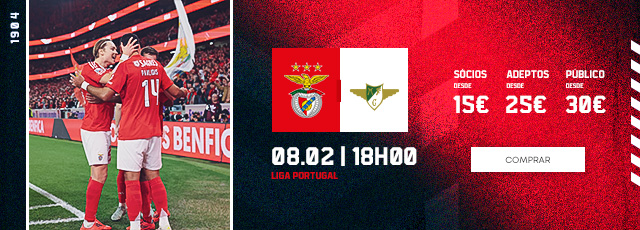 Bilhetes para o jogo do Benfica x Moreirense