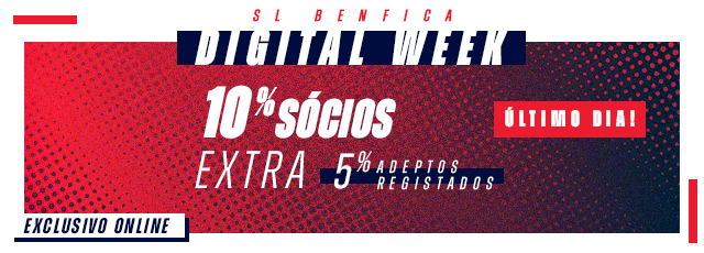 Campanha Merchandising SL Benfica - Aproveita o último dia da Digital Week