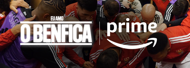 Série Eu amo o Benfica na Amazon Prime